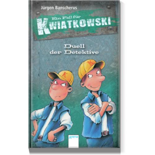 Thumbnail - Ein Fall für Kwiatkowski. Duell der Detektive, Kinderbücher von Ralf Butschkow, Jürgen Banscherus