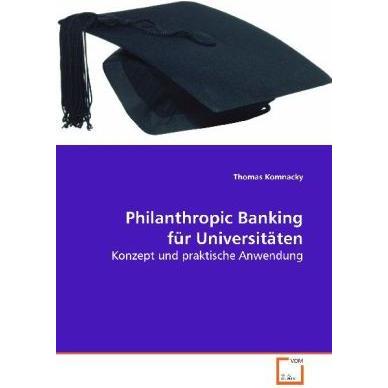 Philanthropic Banking für Universitäten, Fachbücher