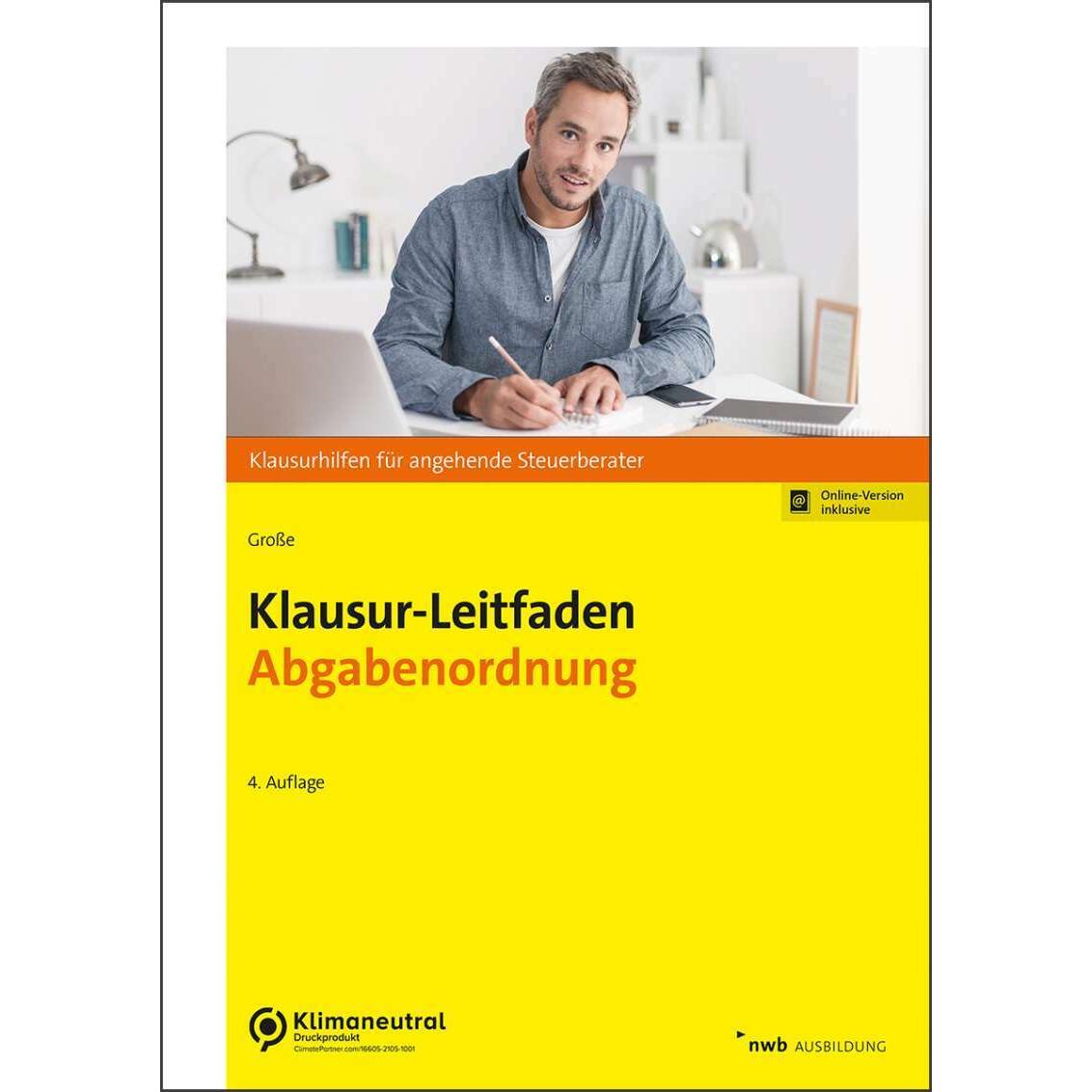 Klausur-Leitfaden Abgabenordnung, Fachbücher von Thomas Grosse