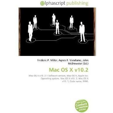 Mac OS X v10.2, Fachbücher von Agnes F. Vandome, Frederic P. Miller, John McBrewster