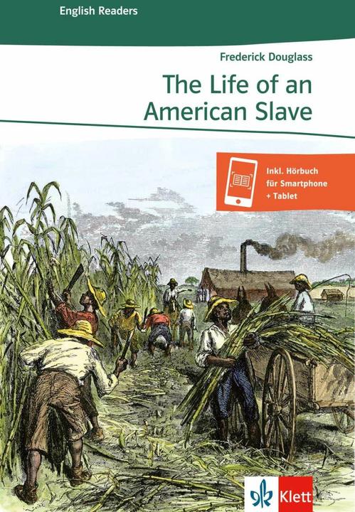Produktbild The Life of an American Slave (Deutsch, Englisch, Frederick Douglass, 2008)