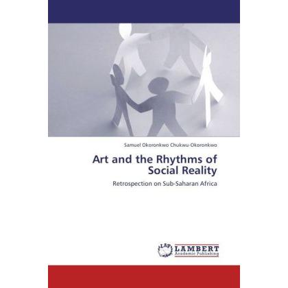 Art and the Rhythms of Social Reality, Fachbücher