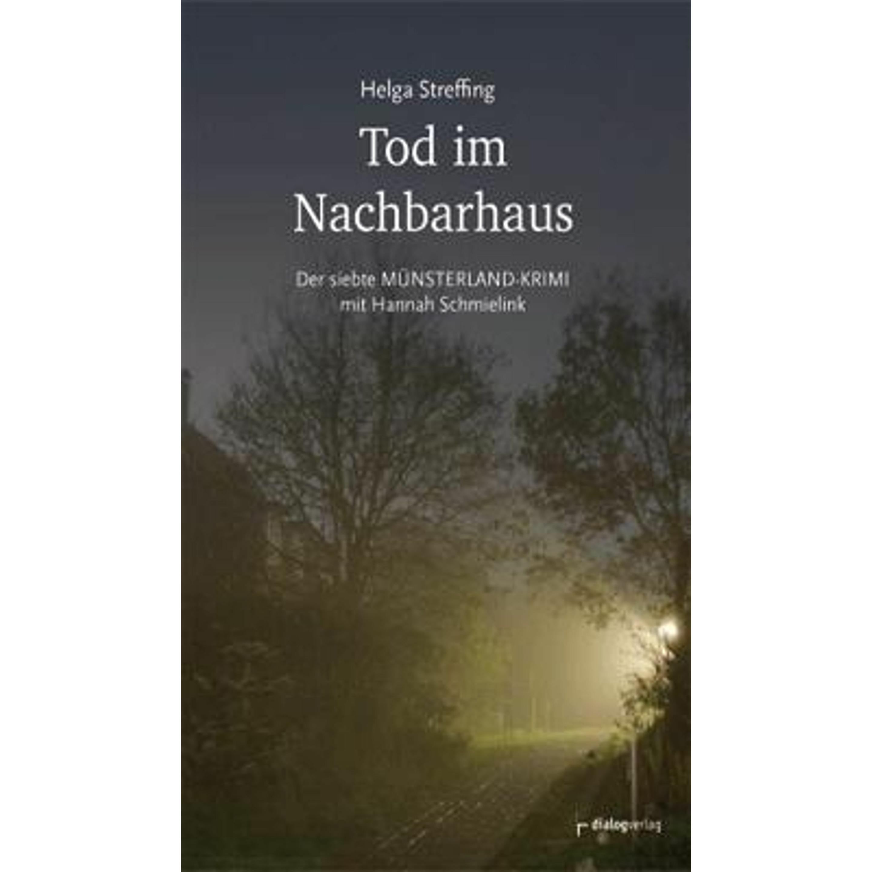 Tod im Nachbarhaus, Belletristik von Helga Streffing