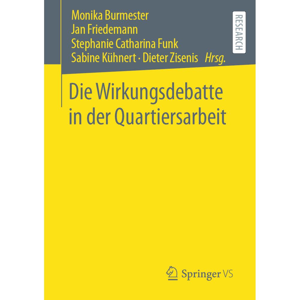 Die Wirkungsdebatte in der Quartiersarb, Fachbücher von Sabine Kühnert, Dieter Zisenis, Stephanie Catharina Funk, Jan Fr...