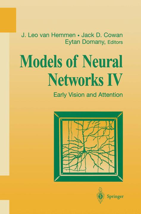 Models of Neural Networks IV (Eytan Domany, Jack D. Cowan, Jan L. van Hemmen, 2011)