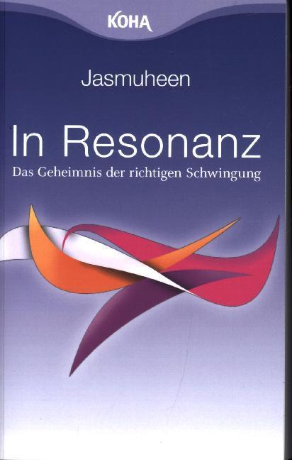 In Resonanz (German, Jasmuheen, 2009)