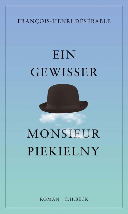 Produktbild Ein gewisser Monsieur Piekielny (Deutsch, Fran�ois-Henri D�s�rable, 2018)
