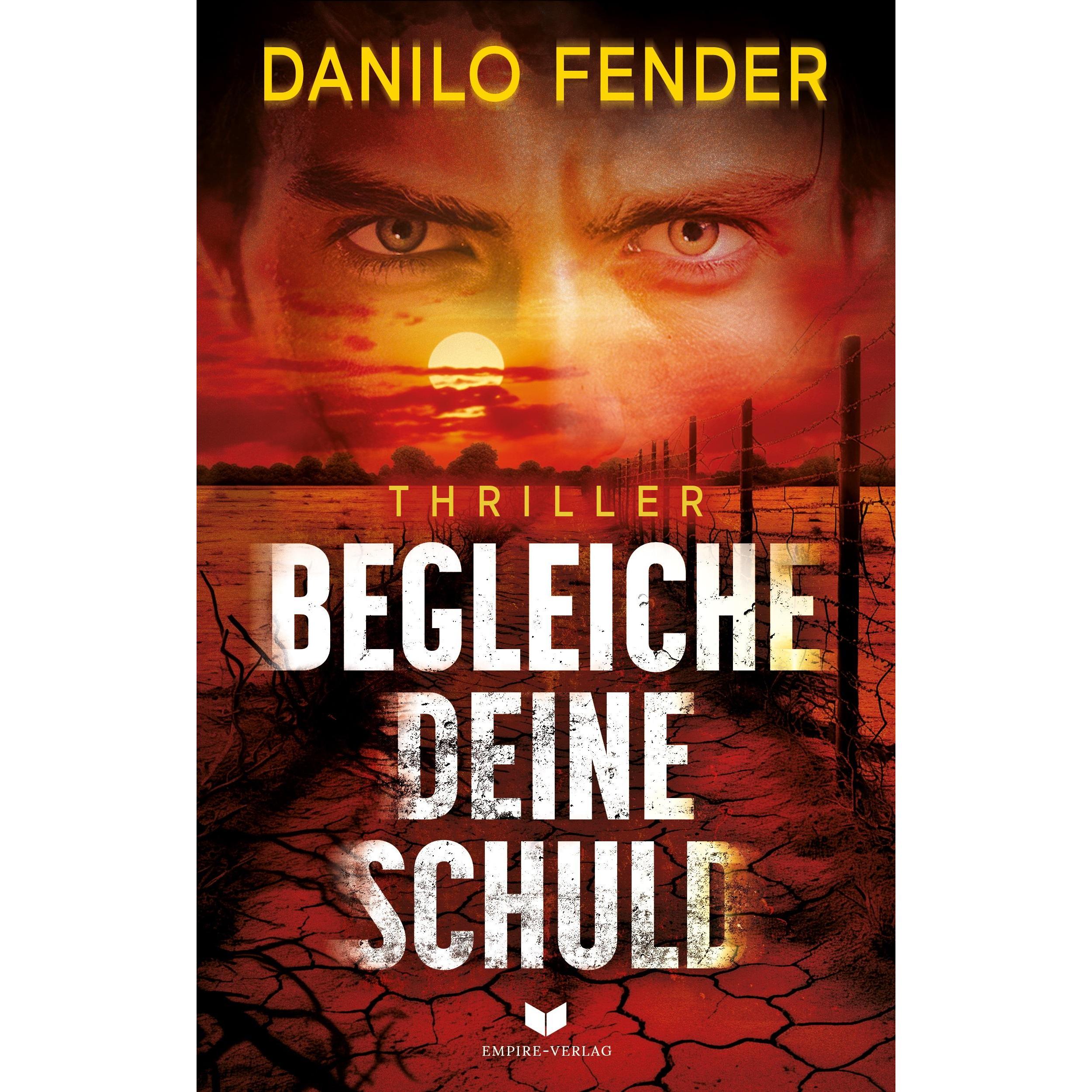 Thumbnail - Begleiche deine Schuld: Thriller, Belletristik von Empire-Verlag, Danilo Fender
