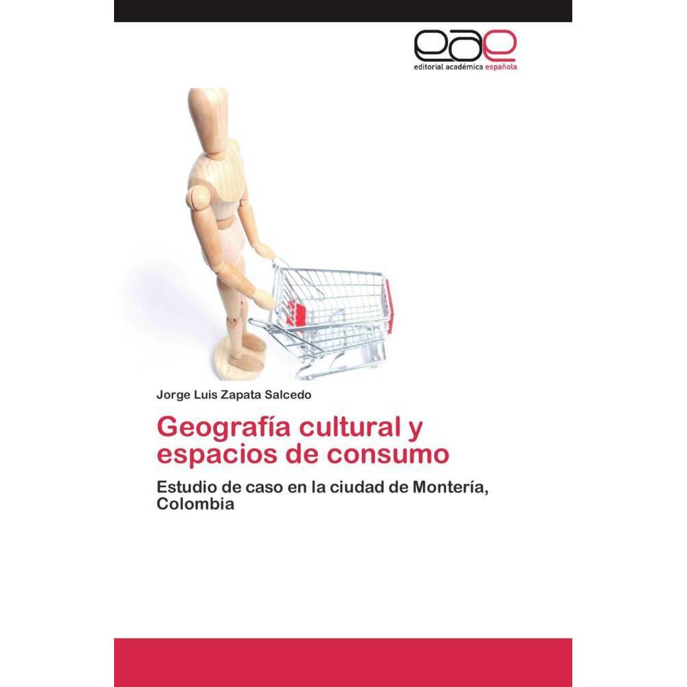 Geografía cultural y espacios de consumo, Fachbücher