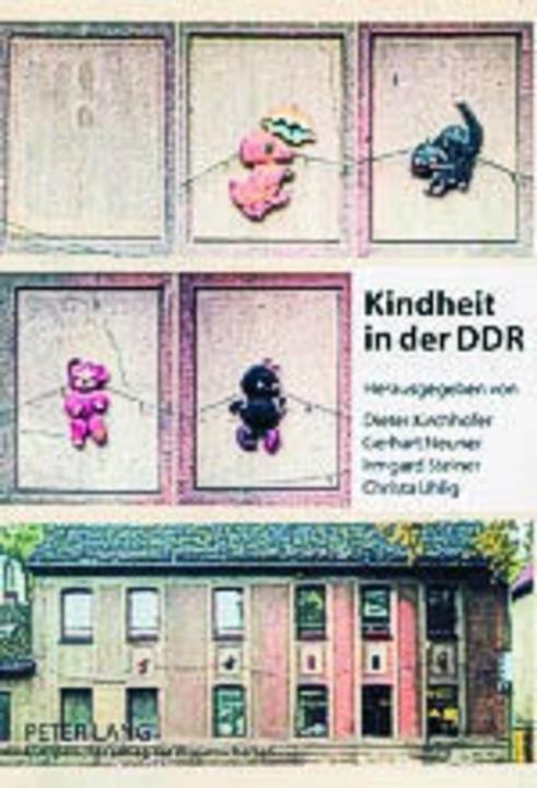 Produktbild Kindheit in der DDR (Deutsch, Christa Uhlig, Dieter Kirchhöfer, 2004)