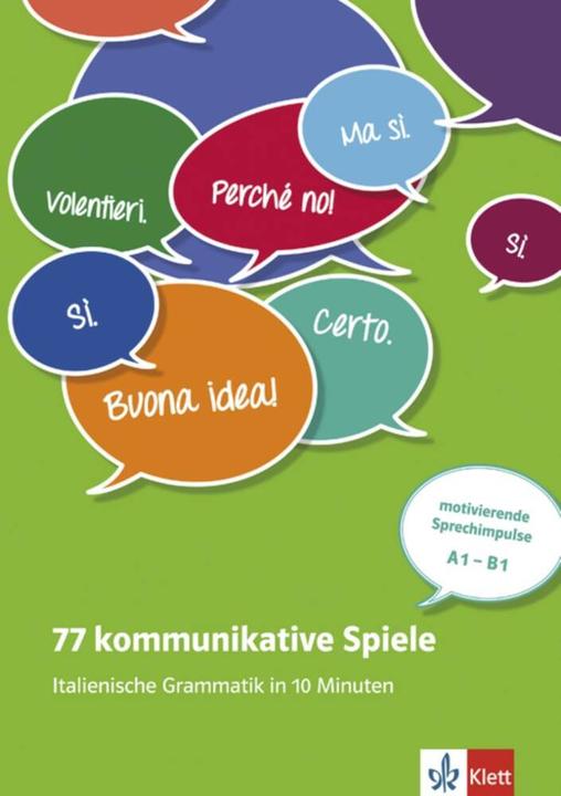 Produktbild 77 kommunikative Spiele. Italienische Grammatik in 10 Minuten (Deutsch, 2017)