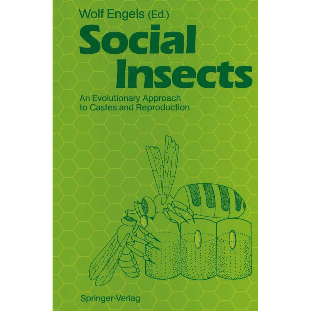 Social Insects, Fachbücher von Wolf Engels