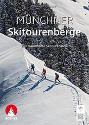 Produktbild Münchner Skitourenberge (Deutsch, Markus Stadler, 2024)