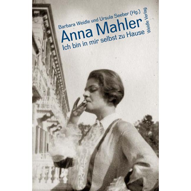 Ich bin in mir selbst zu Hause, Fachbücher von Anna Mahler