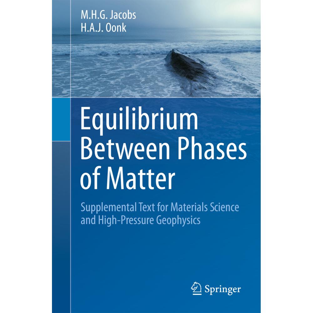 Equilibrium Between Phases of Matter, Fachbücher von H.A.J. Oonk, M.H.G. Jacobs