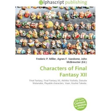 Characters of Final Fantasy XII, Fachbücher von Agnes F. Vandome, Frederic P. Miller, John McBrewster