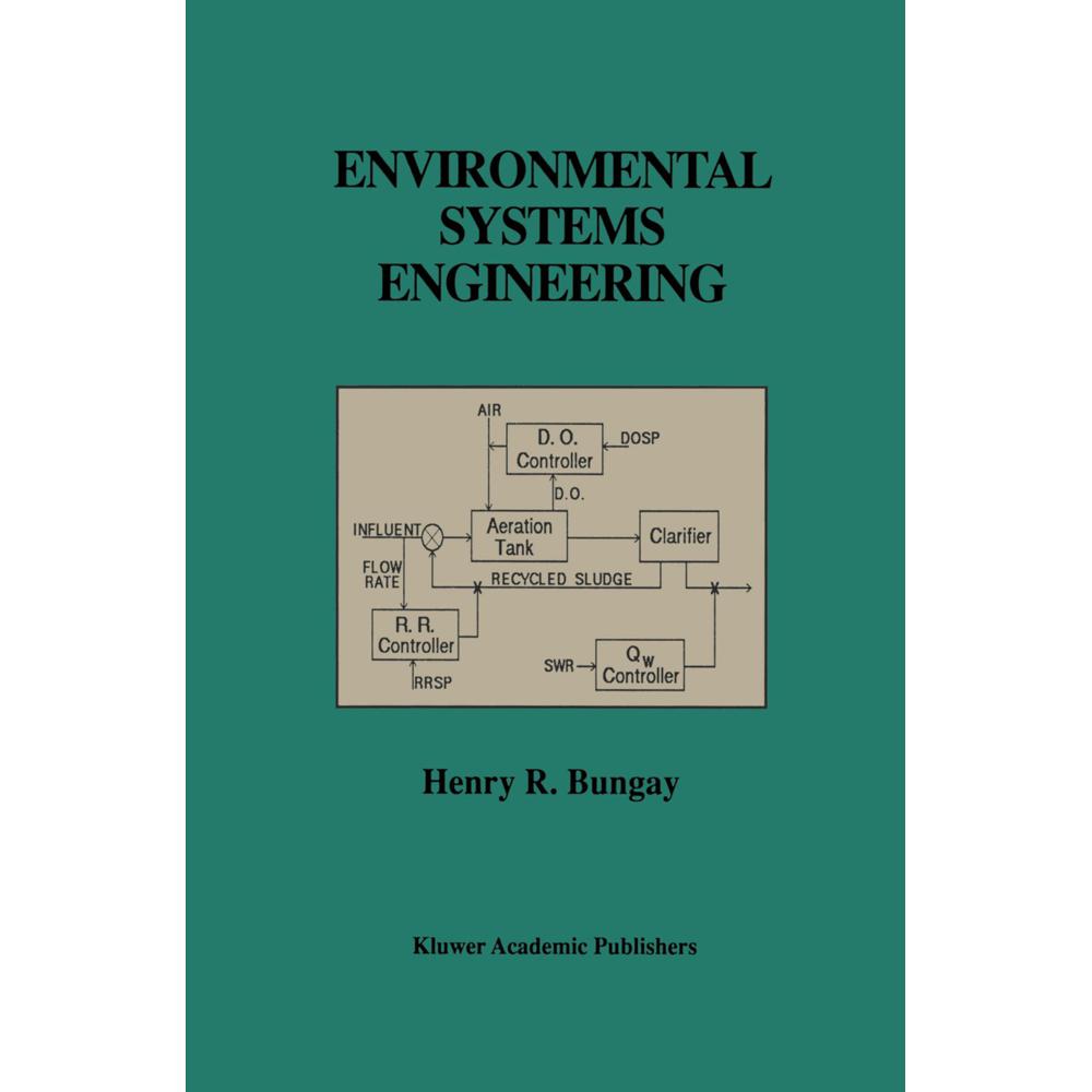 Environmental Systems Engineering, Fachbücher von Henry R. Bungay