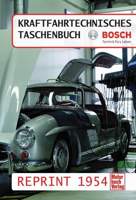 Produktbild Kraftfahrtechnisches Taschenbuch Reprint 1954 (Deutsch, 2013)