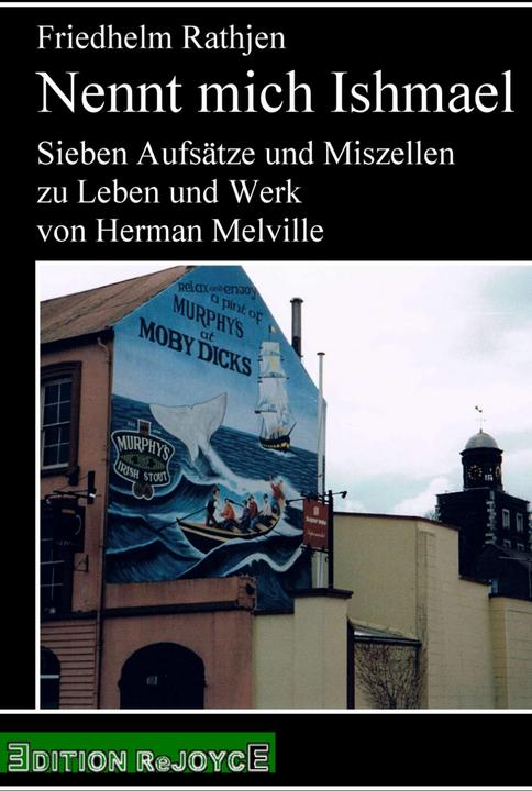 Produktbild Nennt mich Ishmael (Deutsch, Friedhelm Rathjen, 2019)