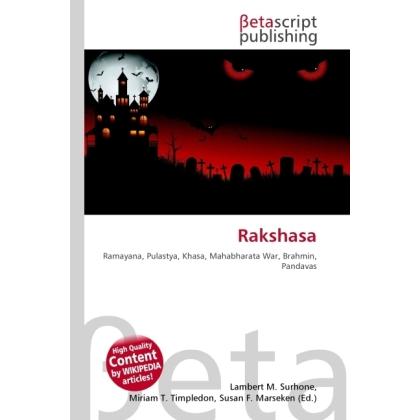 Rakshasa, Sachbücher von Lambert M. Surhone, Miriam T. Timpledon, Susan F. Marseken
