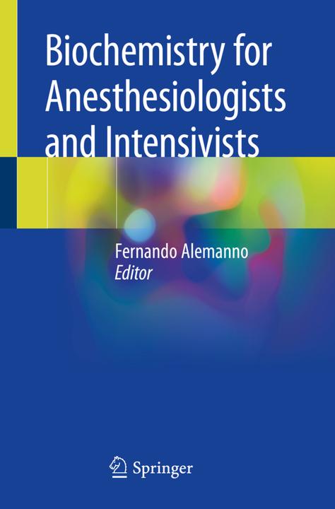 Produktbild Biochemistry for Anesthesiologists and Intensivists (Fernando Alemanno, 2020)