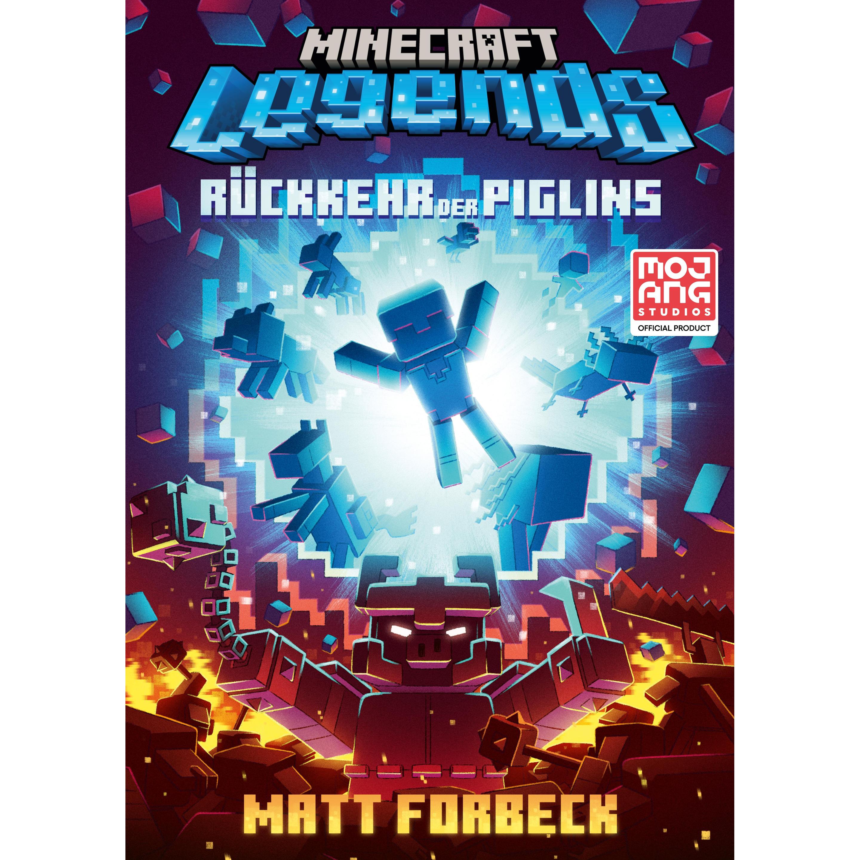 Minecraft Legends – Rückkehr der Piglins, Kinderbücher von Matt Forbeck