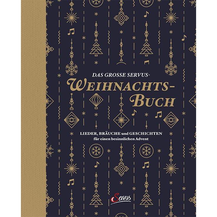 Das grosse Servus-Weihnachtsbuch, Sachbücher von Sebastian Unterberger