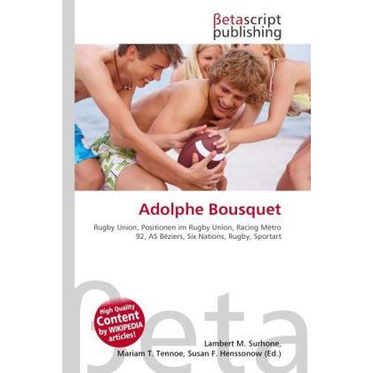 Adolphe Bousquet, Ratgeber
