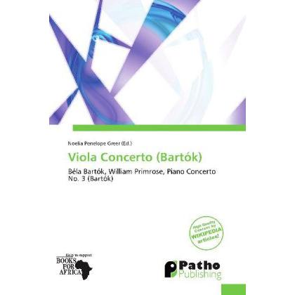 Viola Concerto (Bartók), Fachbücher von Noelia Penelope Greer