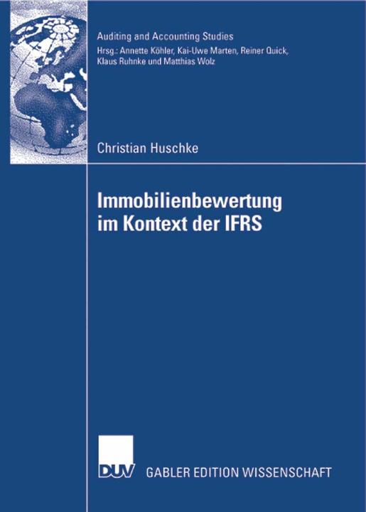 Produktbild Immobilienbewertung im Kontext der IFRS (Deutsch, Christian Huschke, 2007)