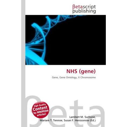 NHS (gene), Fachbücher von Lambert M. Surhone, Mariam T. Tennoe, Susan F. Henssonow