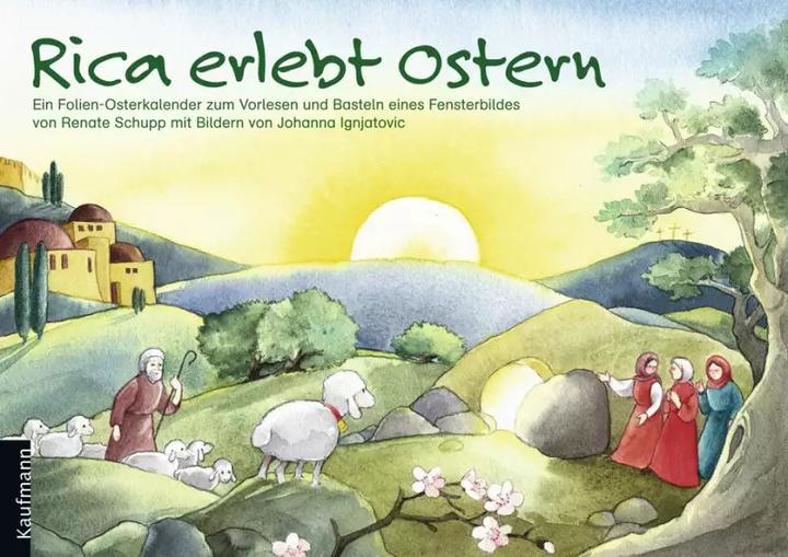 Produktbild Rica erlebt Ostern (Deutsch, Johanna Ignjatovic, Renate Schupp, 2005)