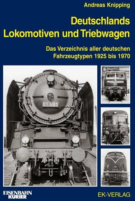 Produktbild Deutschlands Lokomotiven und Triebwagen (Deutsch, Andreas Knipping, 2015)