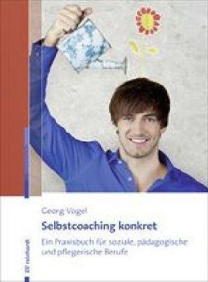 Produktbild Selbstcoaching konkret (Deutsch, Vogel Georg, 2013)