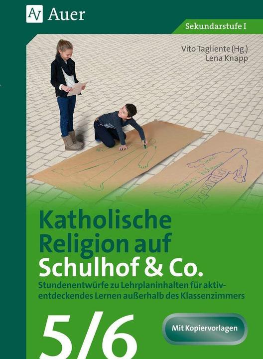 Produktbild Katholische Religion auf Schulhof & Co. Klasse 5-6 (Deutsch, Lena Knapp, Vito Tagliente, 2016)