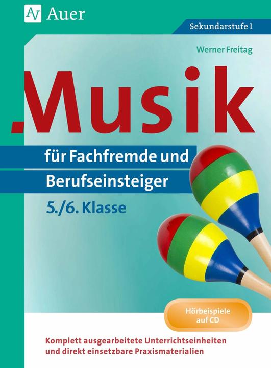 Produktbild Musik für Fachfremde und Berufseinsteiger Kl. 5-6 (Deutsch, Werner Freitag, 2024)