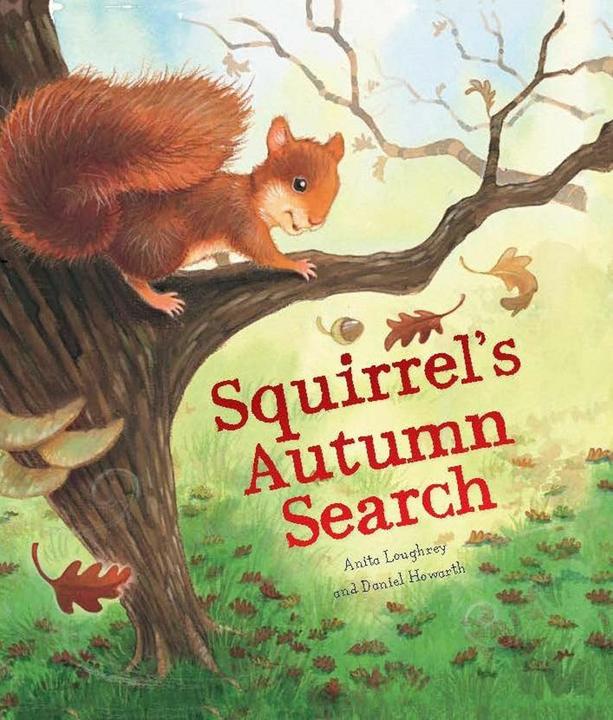Produktbild Squirrel's Autumn Search (Englisch, Anita Loughrey, 2013)