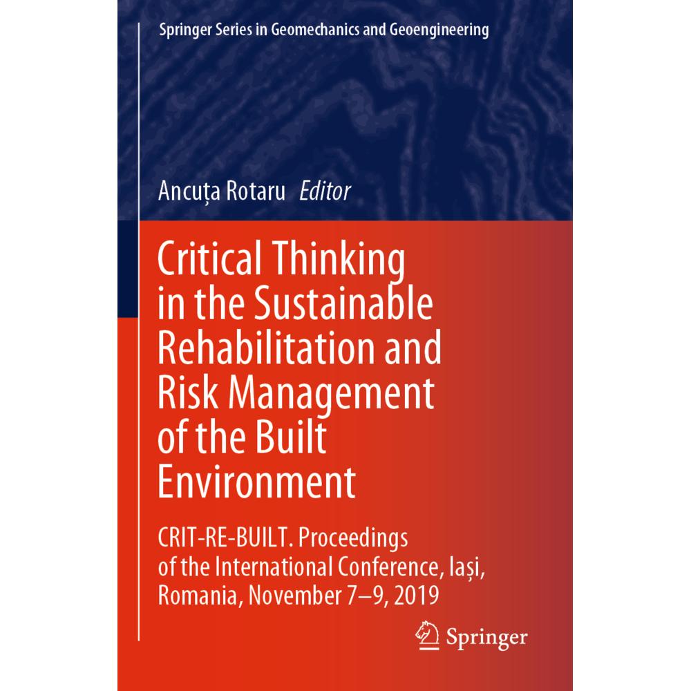 Critical Thinking in the Sustainable Rehabilitation and Risk Management of the Built Environment, Fachbücher von Ancu a ...