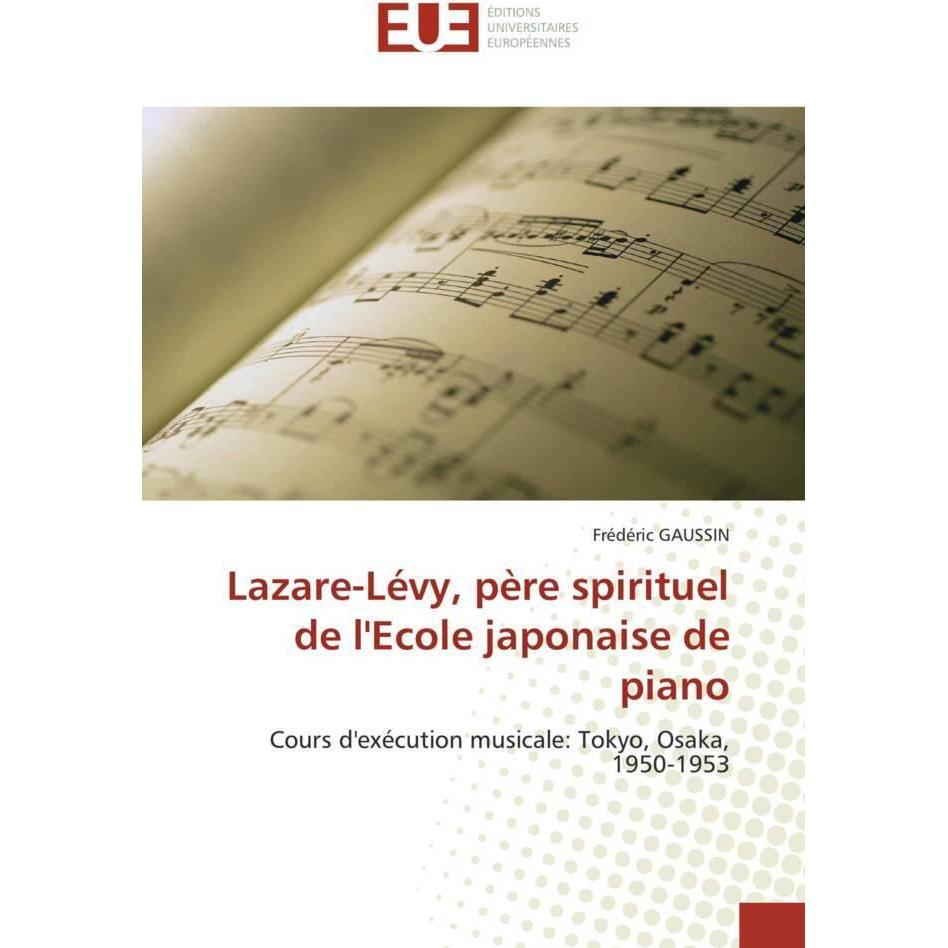 Lazare-Lévy, père spirituel de l'Ecole japonaise de piano, Fachbücher