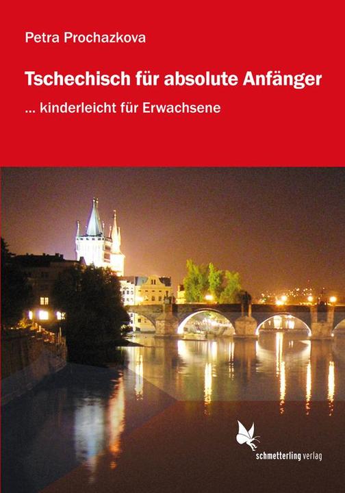 Produktbild Tschechisch für absolute Anfänger (Lehrbuch) (Deutsch, 2017)