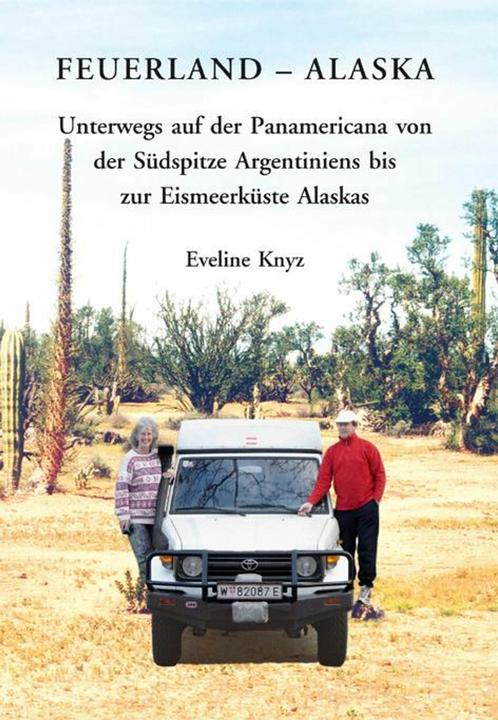 Produktbild Feuerland - Alaska (Deutsch, Eveline Knyz, 2007)