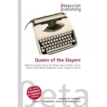 Queen of the Slayers, Fachbücher