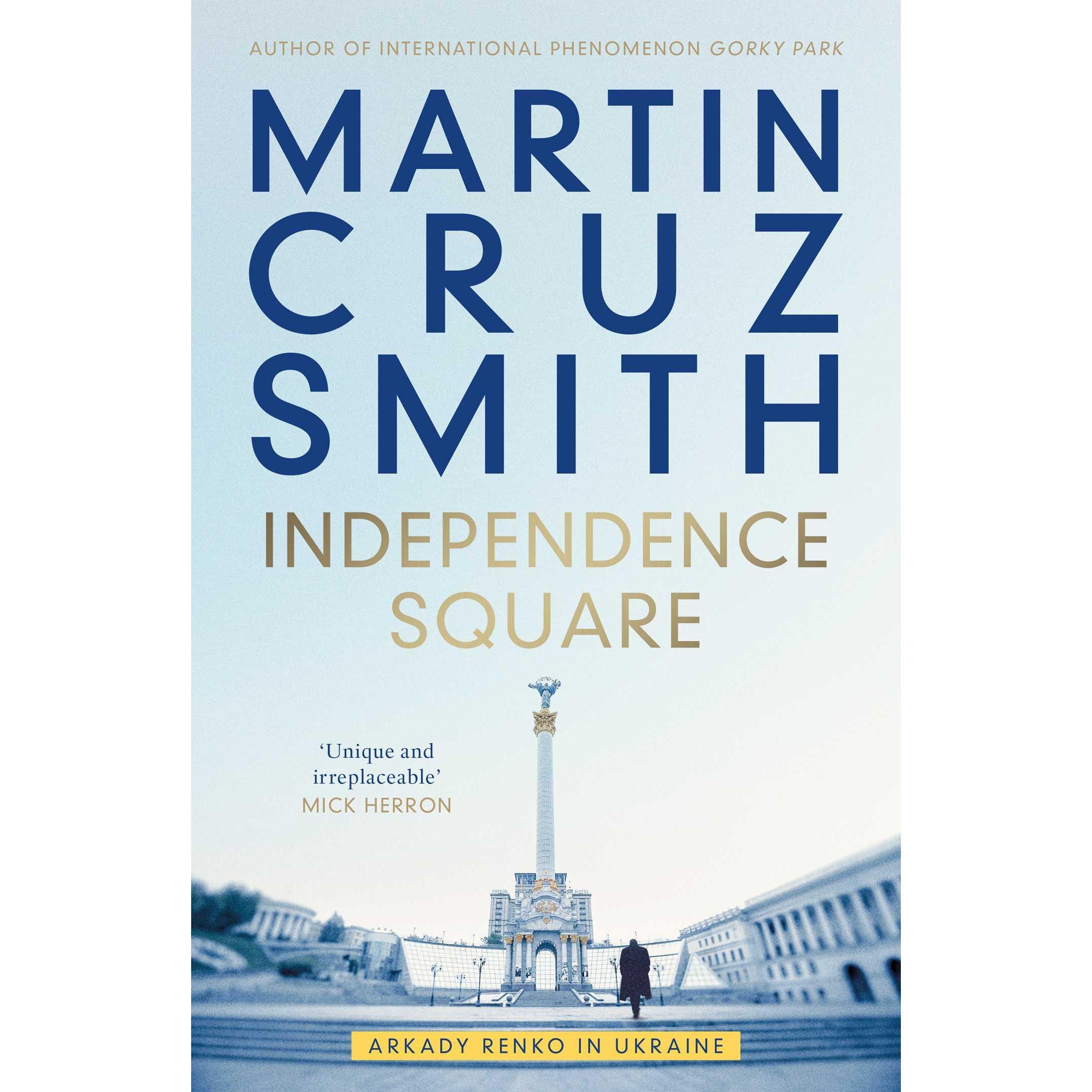 Smith:Independence Square, Belletristik von Martin Cruz Smith