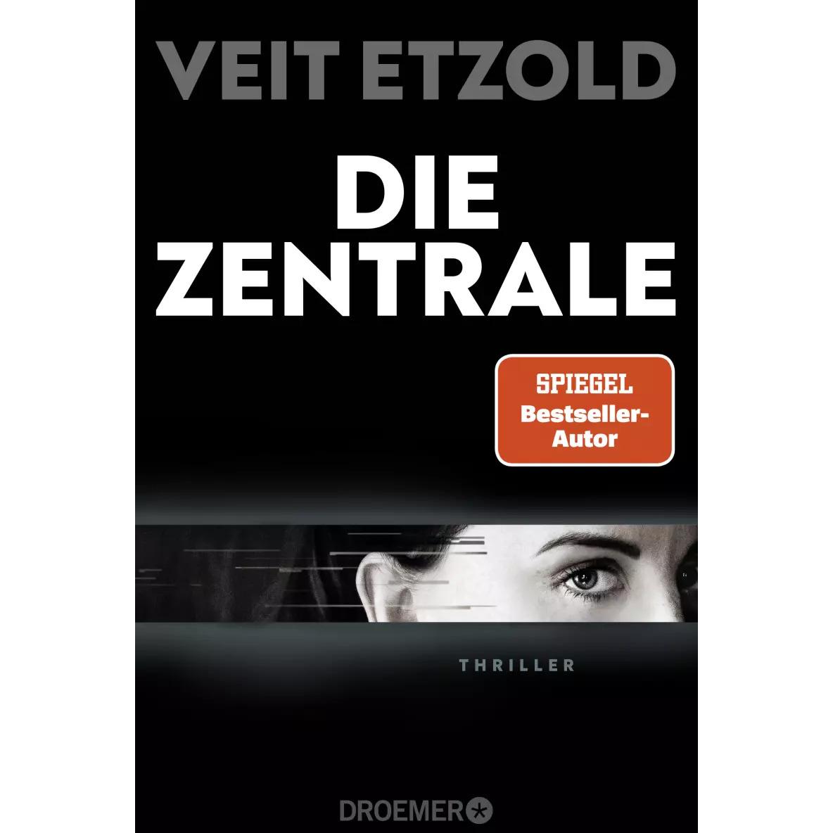 Die Zentrale, Belletristik von Veit Etzold