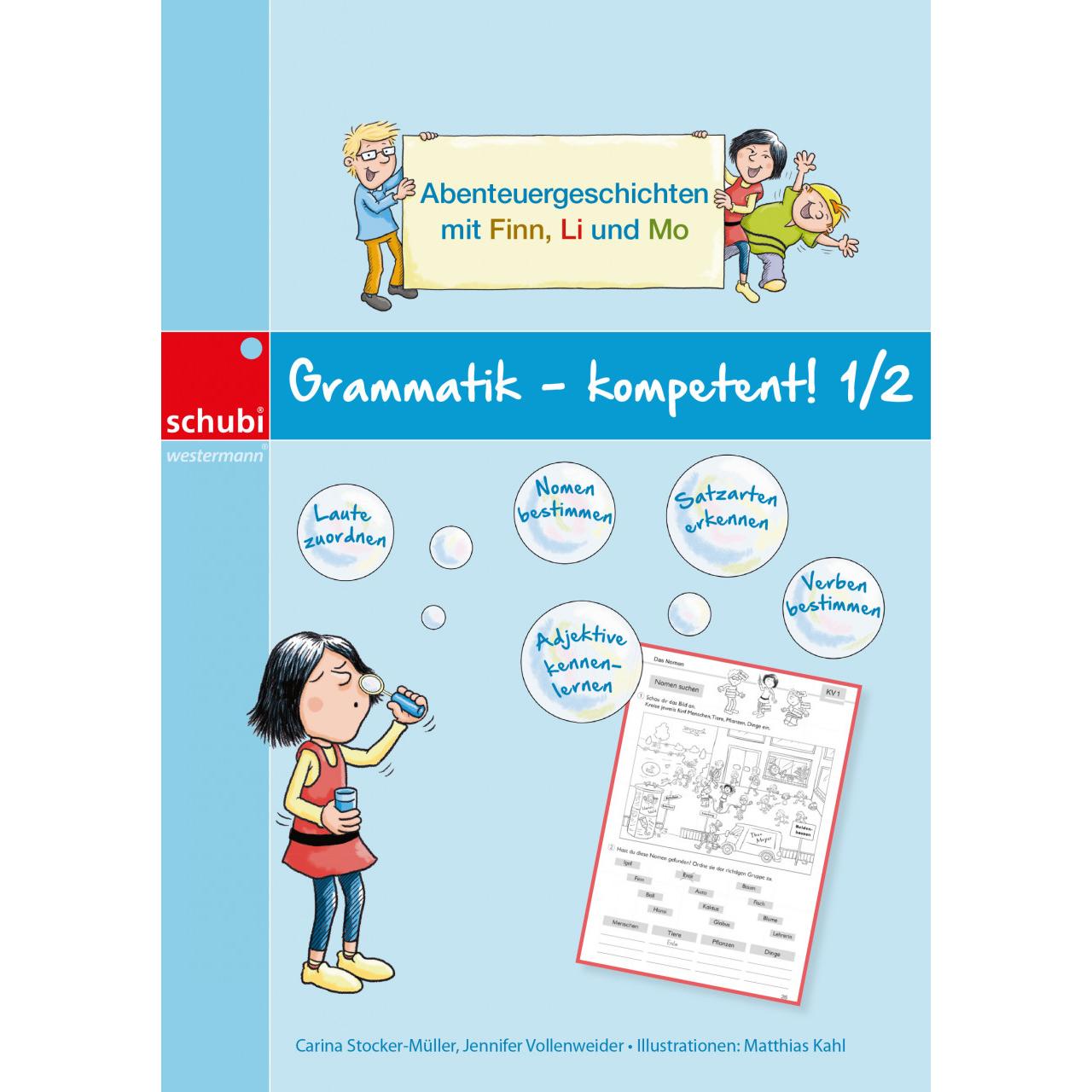 Grammatik - kompetent! 1/2, Schulbücher von Carina Stocker-Müller, Jennifer Kern