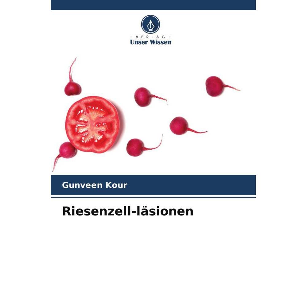 Riesenzell-läsionen, Fachbücher von Gunveen Kour