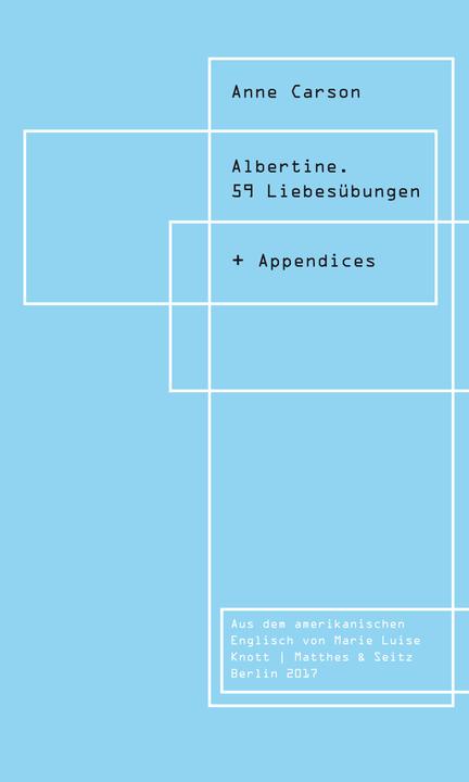 Produktbild Albertine. 59 Liebesübungen (Deutsch, Anne Carson, 2017)