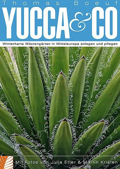 Produktbild Yucca & Co (Deutsch, Julia Etter, Martin Kristen, Thomas Boeuf, 2007)