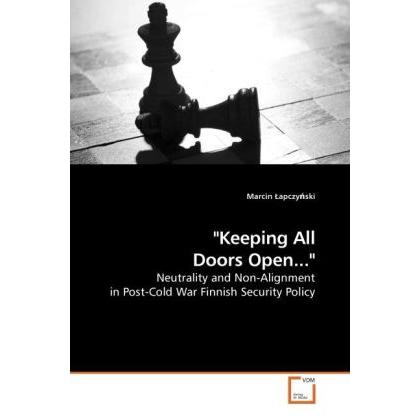 'Keeping All Doors Open...', Fachbücher von Marcin Lapczynski