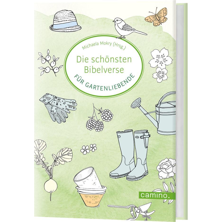 Die schönsten Bibelverse für Gartenliebende, Sachbücher von Michaela Mokry